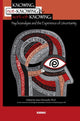 Book cover of: Knowing, Not-Knowing and Sort-of-Knowing