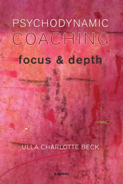 Book cover of: Psychodynamic Coaching