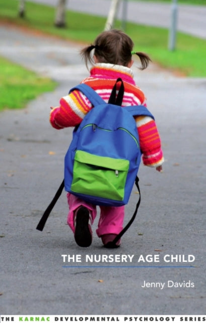 Book cover of: Nursery Age Child. By: Jennifer Davids