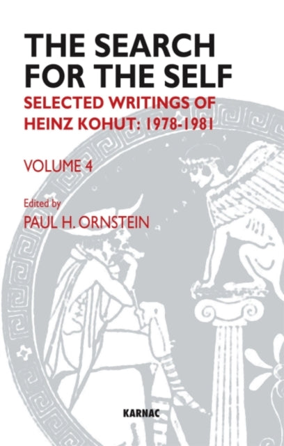 Book cover of: Search for the Self. By: Heinz Kohut