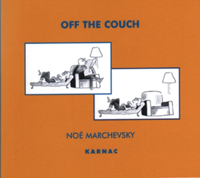 Book cover of: Off the Couch. By: Noé Marchevsky