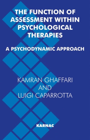 Function of Assessment Within Psychological Therapies