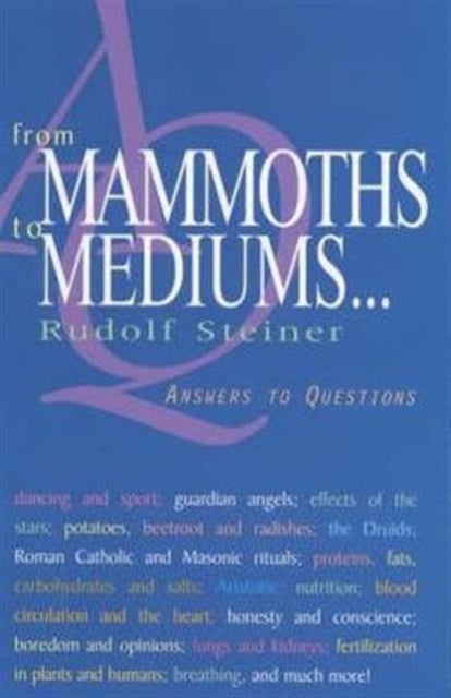 Book cover of: From Mammoths to Mediums.... By: Rudolf Steiner