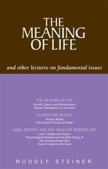 Book cover of: Meaning of Life and Other Lectures on Fundamental Issues