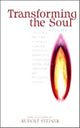 Book cover of: Transforming the Soul. By: Rudolf Steiner