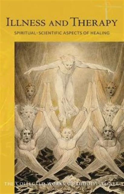 Book cover of: Illness and Therapy. By: Rudolf Steiner