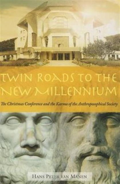 Book cover of: Twin Roads to the New Millennium. By: Hans Peter Van Manen