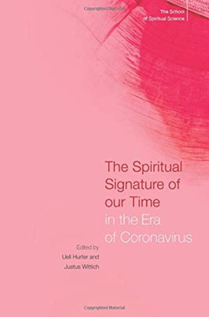 The Spiritual Signature of Our Time in the Era of Coronavirus