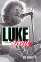 Book cover of: Luke Kelly. By: Des Geraghty