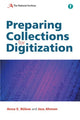 Book cover of: Preparing Collections for Digitization. By: Anna Bülow
