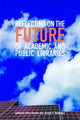 Book cover of: Reflecting on the Future of Academic and Public Libraries. By: Peter Hernon