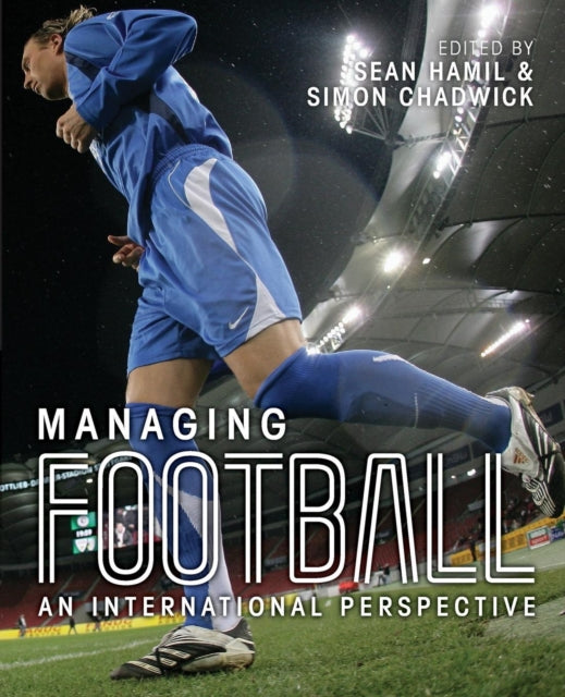 Book cover of: Managing Football. By: Simon Chadwick