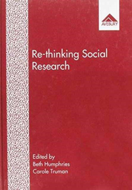 Book cover of: Re-Thinking Social Research. By: Beth Humphries