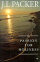 Book cover of: Passion for Holiness. By: J.I. Packer