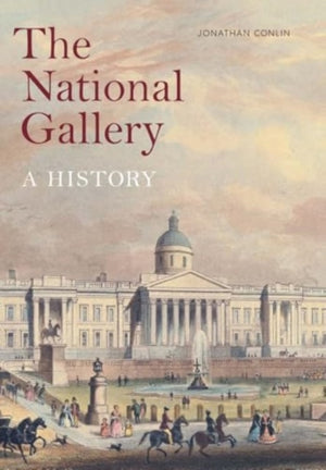 National Gallery, A History
