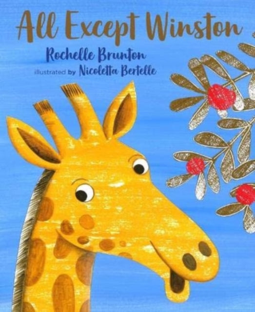 Book cover of: All Except Winston