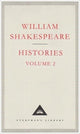 Book cover of: Histories Volume 2. By: William Shakespeare