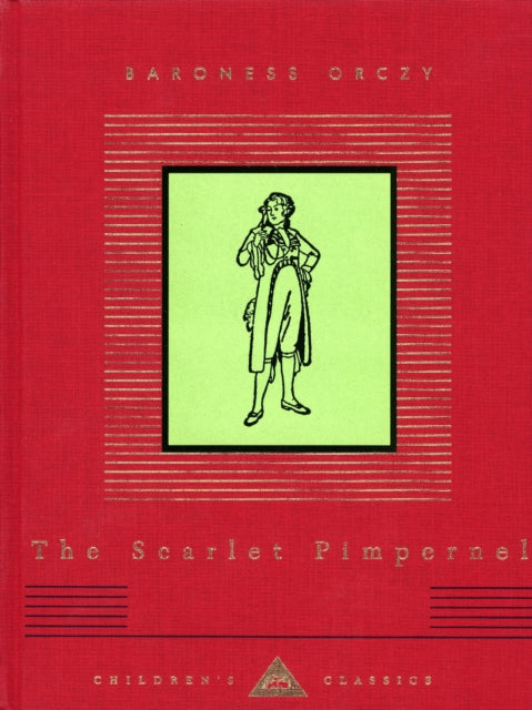 Book cover of: Scarlet Pimpernel. By: Emmuska Orczy, Baroness Orczy