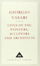 Book cover of: Lives of the Painters, Sculptors and Architects: Volume 1. By: Giorgio Vasari