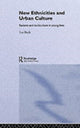 New Ethnicities And Urban Culture
