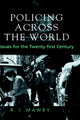 Book cover of: Policing Across the World