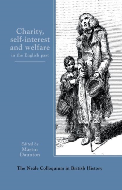 Charity, Self-Interest And Welfare In Britain
