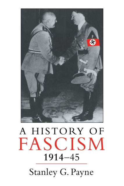 Book cover of: History of Fascism, 1914-1945