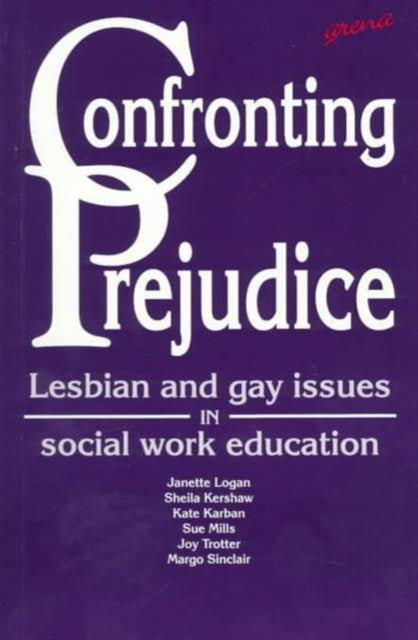Book cover of: Confronting Prejudice. By: Janette Logan