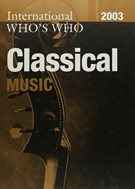 Book cover of: International Who's Who in Classical Music/Popular Music 2003 Set