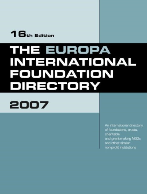 Book cover of: Europa International Foundation Directory 2007. By: Cathy Hartley