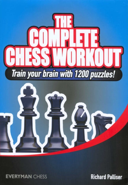 Book cover of: Complete Chess Workout. By: Richard Palliser