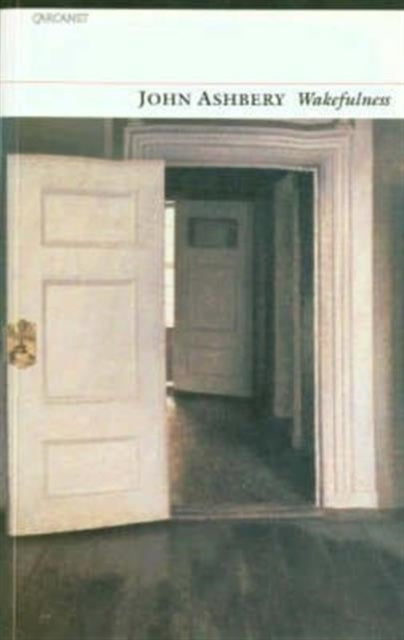 Book cover of: Wakefulness. By: John Ashbery