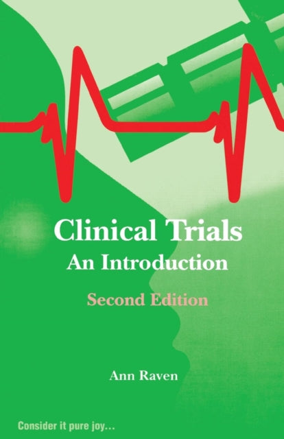 Book cover of: Clinical Trials. By: Ann Raven