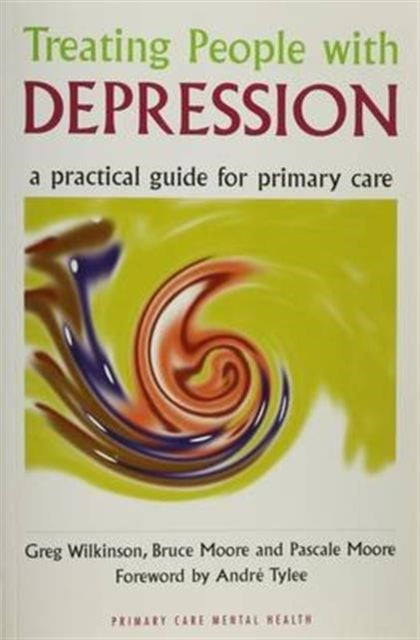 Book cover of: Treating People with Depression. By: Greg Wilkinson