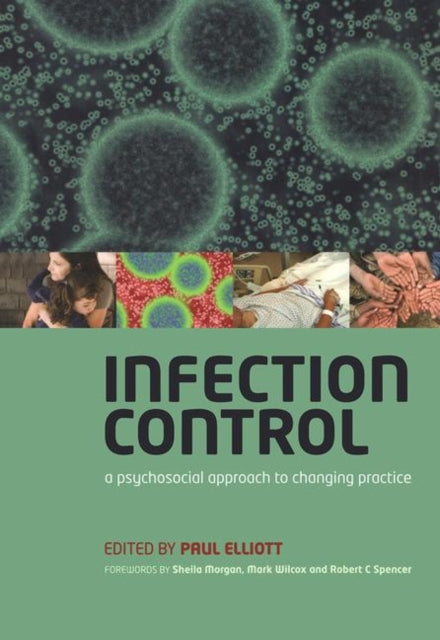 Book cover of: Infection Control. By: Paul Elliott