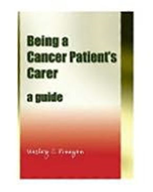 Being a Cancer Patient's Carer
