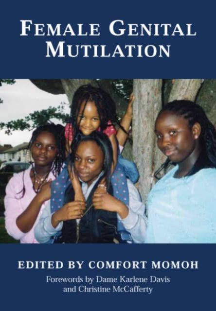 Book cover of: Female Genital Mutilation. By: Comfort Momoh