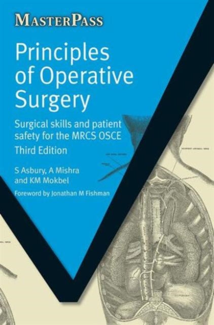 Book cover of: Principles of Operative Surgery. By: S. Asbury