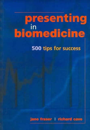 Presenting in Biomedicine