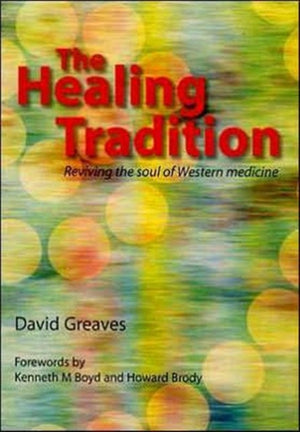 The Healing Tradition