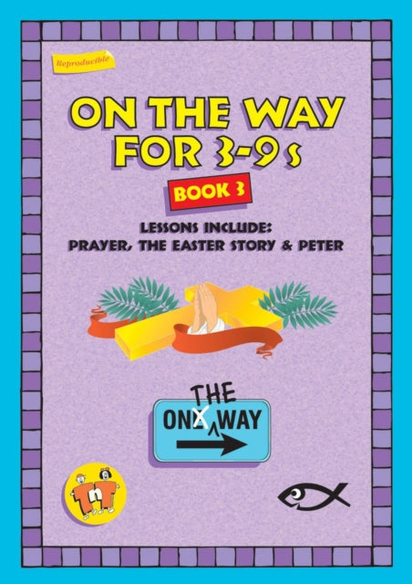 Book cover of: On the Way 3-9's - Book 3. By: Trevor Blundell