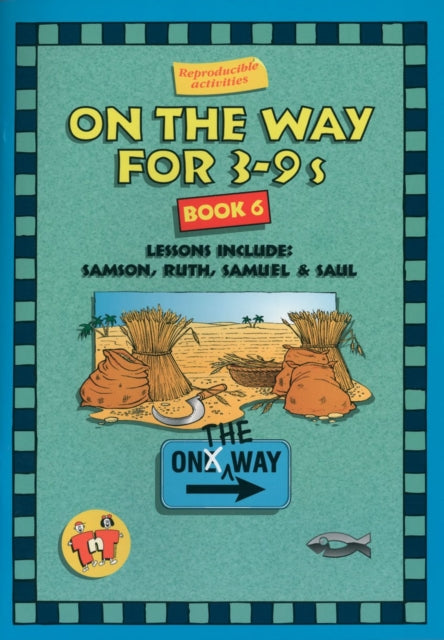 Book cover of: On the Way 3–9’s – Book 6. By: Tnt 