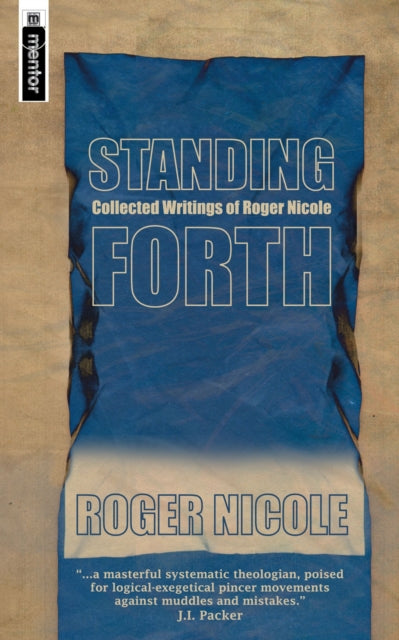 Book cover of: Standing Forth. By: Roger Nicole