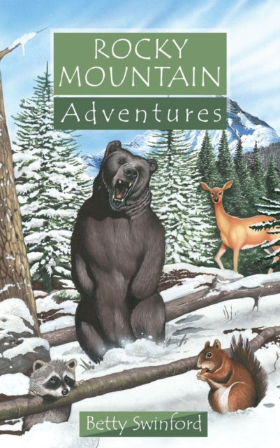 Book cover of: Rocky Mountain Adventures. By: Betty Swinford