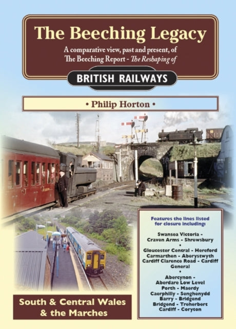 Book cover of: Beeching Legacy. By: Philip Horton