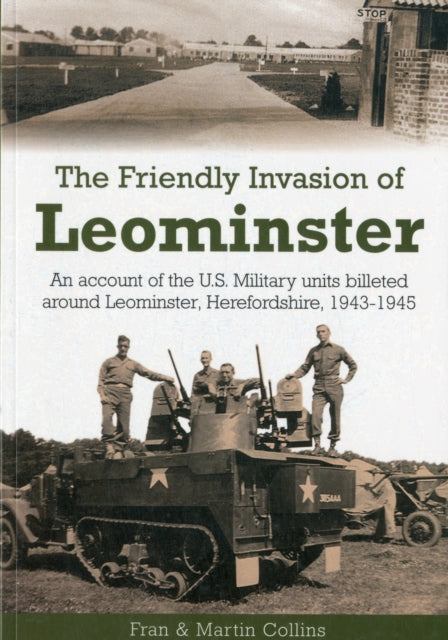 Book cover of: Friendly Invasion of Leominster