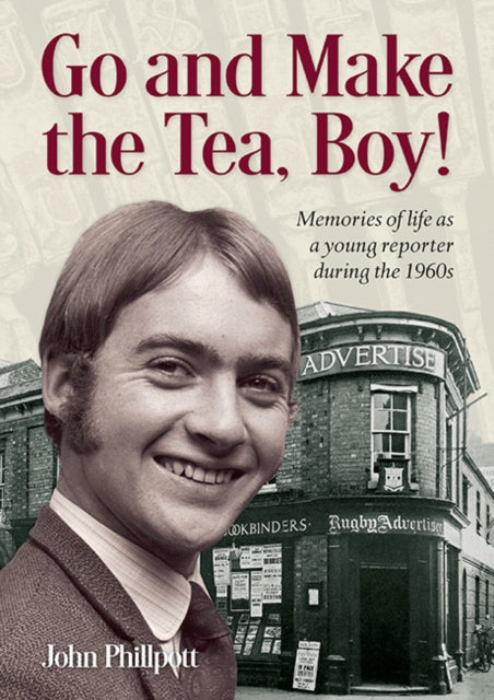 Book cover of: Go and Make the Tea, Boy!