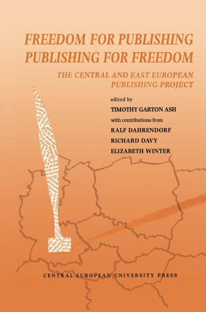 Book cover of: Freedom for Publishing, Publishing for Freedom. By: Ralf Dahrendorf