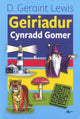 Book cover of: Geiriadur Cynradd Gomer. By: D.Geraint Lewis