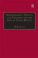 Book cover of: Shakespeare’s Troilus and Cressida and the Inns of Court Revels
